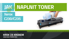 Návod k plnění tonerů Xerox C235 a Xerox C230