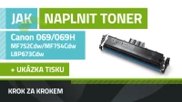 Návod k plnění tonerů Canon 069/069H, LBP673Cdw/MF752Cdw/MF754Cdw
