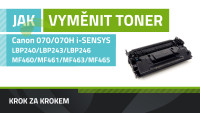 Jak vyměnit toner Canon 070/070H, i-SENSYS MF461dw/MF463dw/MF465dw/LBP243dw/LBP246dw