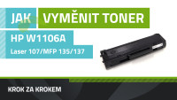 Jak vyměnit toner HP W1106A