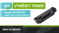 Jak vyměnit toner Canon 071/071H, Canon i-SENSYS LBP122dw/MF272dw/MF275dw