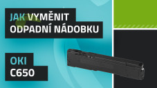 Jak vyměnit odpadní nádobku OKI C650
