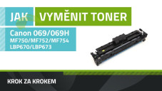 Jak vyměnit toner Canon 069/069H
