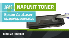 Návod k plnění tonerů Epson AcuLaser M2300/M2400 a MX20